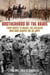 Brotherhood of the Brave - From Boots to Brass, the Soldiers Who Have Shaped the US Army