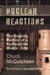 Nuclear Reactions - The Ongoing Politics of a Radioactive Waste Site