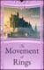 The Movement of Rings - Movement of Crowns, #2