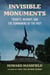Invisible Monuments - Tribute, Memory, and the Summoning of the Past