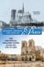Walking Through the Ages of Paris - Ten Historical Walking Tours Across the City of Light