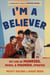 I'm a Believer - My Life of Monkees, Music, and Madness