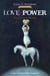 Love & Power - Awakening to Mastery