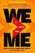 We Is Greater Than Me - How to Lead Teams Who Win at the Highest Level