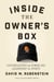 Inside the Owner's Box - Conversations on Power and Leadership in Sports