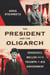 The President and the Oligarch - Roosevelt, Mellon, and the Triumph of Big Government