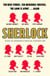 Sherlock - Short Story Anthology: Ten new cases. Ten master storytellers. One immortal detective.
