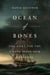 Ocean of Bones - The Hunt for the Pirate Slave Ship Guerrero