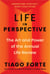 Life in Perspective - The Art and Power of the Annual Life Review
