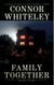 Family Together: A Dark Contemporary Fantasy Short Story - Hell's Place Contemporary Fantasy Stories