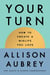 Your Turn - How to Create a Midlife You Love