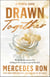 Drawn Together - A Novel