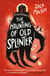 The Haunting of Old Splinter