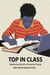 Top in Class: Mastering the Art of Smarter Study