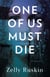 One of Us Must Die - A Novel