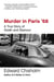 Murder in Paris '68 - A True Story of Death and Glamour
