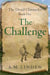 The Challenge - The Druid Chronicles, Book Five