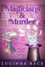 Magicians & Murder - A Book Store Cozy Mystery, #7