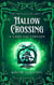 Hallow Crossing - The Fair Folk of Mullarkey, #2