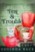 Tea & Trouble - A Book Store Cozy Mystery, #3