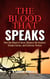 The Blood That Speaks: How the Blood of Jesus Silences the Accuser, Breaks Curses, and Enforces Victory - The Resurrection Power Collection, #1