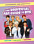 The Unofficial Fan Guide to BTS