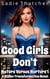 Good Girls Don't: A Bimbo Transformation Novel - Nature Versus Nurture, #1