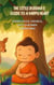 The Little Buddha's Guide to a Happy Heart