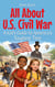 All About U.S. Civil War: A Kid’s Guide to America’s Toughest Time - USA Knowledge Books For Kids, #5