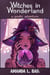 Witches in Wonderland: a poetic adventure