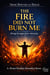 The Fire Did Not Burn Me: Rising Stronger from Adversity