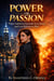 Power Or Passion