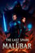 The Last Spark Of Malubar - The Last Spark Trilogy, #1
