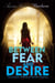 Between Fear And Desire - Phoenix Women Collection, #4