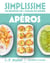 Mini Simplissime - Apéros
