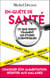 En-quête de santé - Ce que disent vraiment les études scientifiques