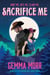 Sacrifice Me - werewolves meet cowboys in this spellbinding paranormal romance from the author of Untamed Heart