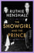The Showgirl and the Prince - The charming and candid real-life Cinderella story of royalty and 1980s showbiz
