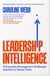Leadership Intelligence - Twenty-One Everyday Management Challenges and How to Master Them