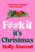F##k It, It’s Christmas - The perfect funny relatable gift for women who just want five minutes of peace