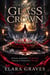 The Glass Crown