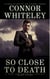 So Close To Death: A Dark Contemporary Fantasy Short Story - Hell's Place Contemporary Fantasy Stories
