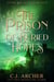 The Prison of Buried Hopes - After The Rift, #5