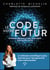 Le code de votre futur