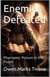 Enemies Defeated.         Pharisees: Poison In The Pulpit