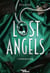 Lost Angels Tome 1 - Emeraude - Romance contemporaine - Romance new adult
