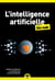 L'intelligence artificielle poche pour les Nuls - ChatGPT, IA générative, machine learning, Python, data science, initiation pour tout public