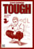 Tough - Edition double - L'aube d'une légende T03