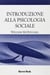 Introduzione alla psicologia sociale
