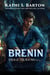 Brenin - Savage Dragons, #4
